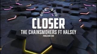 The Chainsmokers ft Halsey - Closer (finalcode mix) (free download)
