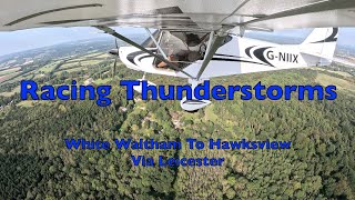 Poor Visibility, Thunderstorms &amp; Traffic | White Waltham - Hawksview Via Leicester | Let&#39;s Go Flying