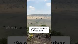 ¿El volcán Xico puede reactivarse? Así se ve en 2023