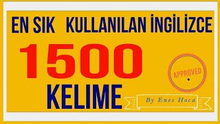 1)En Sık Kullanılan İngilizce 1500 Kelime (1-101. Kelimeler)