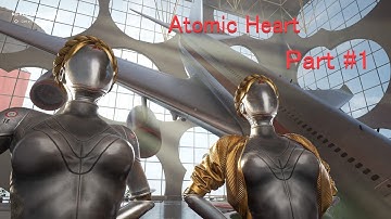 ATOMIC HEART PC NO COMMENTARY WALKTHROUGH PART 1: Prologue & Vavilov Complex