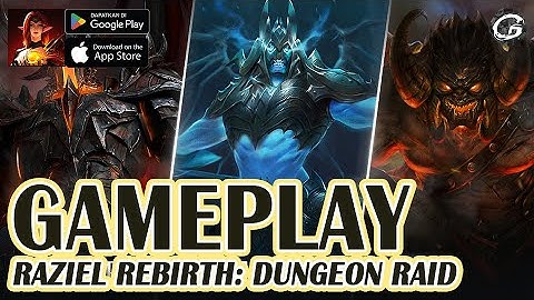 RAZIEL REBIRTH: DUNGEON RAID GAMEPLAY - RPG GAME (ANDROID/IOS)