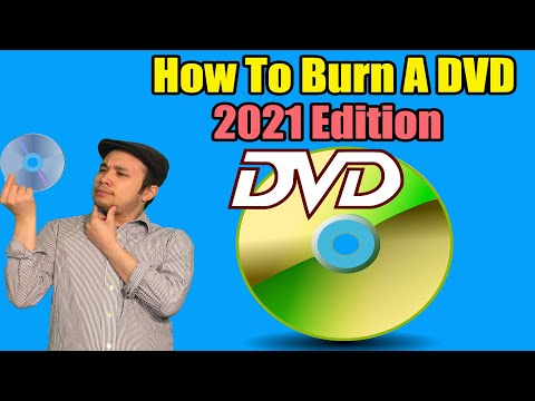 How To Burn A DVD - 2021 Edition | DVDStyler Review