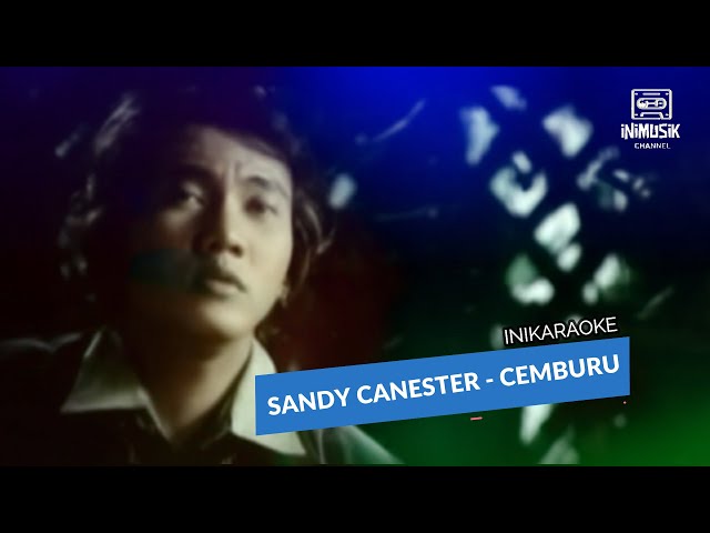 IniKaraoke | Sandy Canester - Cemburu class=