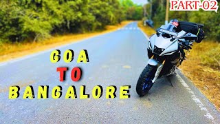 GOA TO BANGALORE ROAD TRIP | SOLO RIDE 650KM | PART 2 | YAMAHA R15M |#goaride #r15m #bangaloretogoa