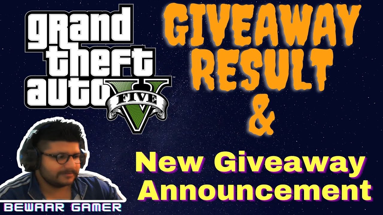 Gta 5 Giveaway Result And New Giveaway Announcement.. YouTube