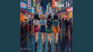 Run It