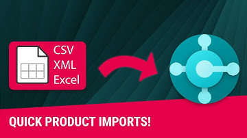 Mastering Product Imports: Excel, CSV & XML in Business Central!