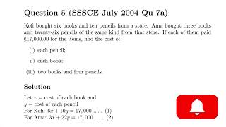 Simultaneous Equations Word Problem | Find the Cost of Books and Pencils |  (SSSCE July 2004 Qu 7a)