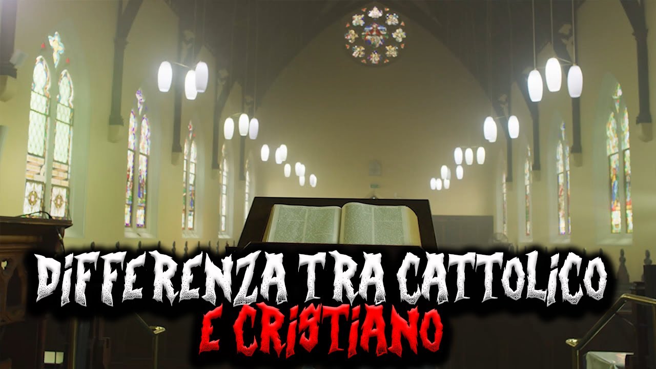Differenza Tra Cristiano E Cattolico Differenza tra Cattolico e Cristiano - YouTube