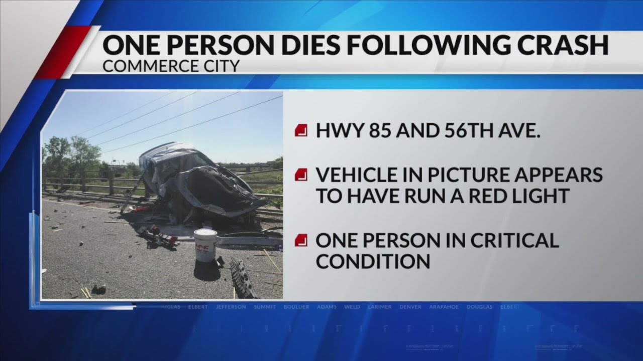 1 dead, 1 in critical condition after Commerce City crash - YouTube