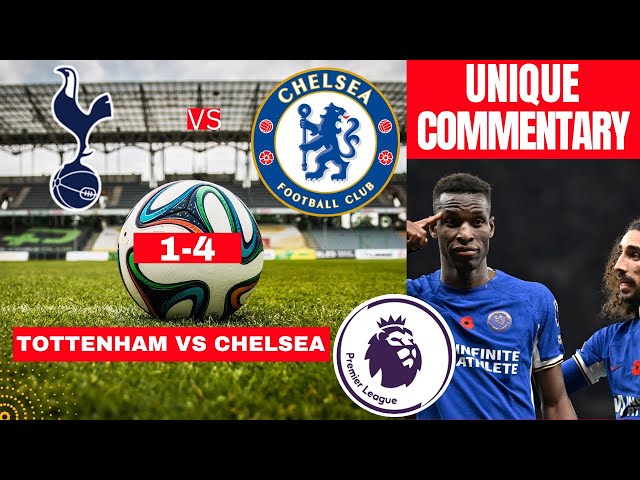 Full Match: Tottenham 1-4 Chelsea, Video