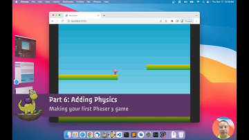 [2022-v3] Part 6: Adding Physics - Making your first Phaser game.