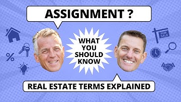 What is Assignment in Real Estate? | What You Need to Know