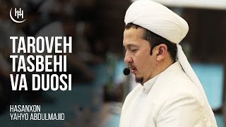 Taroveh tasbehi va duosi - Hasanxon Yahyo Abdulmajid I Ҳасанхон Яҳё Абдулмажид