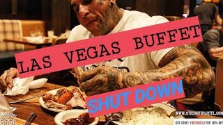 LAS VEGAS BUFFET | ALL YOU CAN EAT WITH STRENGTH CARTEL