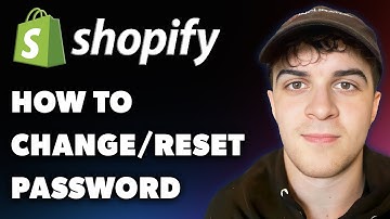 How to Change/Reset Your Shopify Password (Full 2024 Guide)