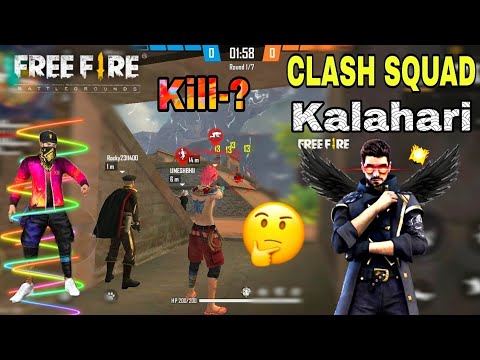 Free Fire "CLASH SQUAD ON KALAHARI" Game Play | Garena ...