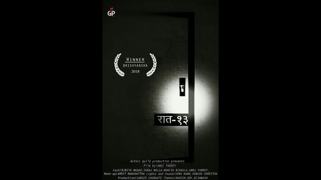 New Nepali Short movie 2018 | Raat 13 | Winner of Drishyansha