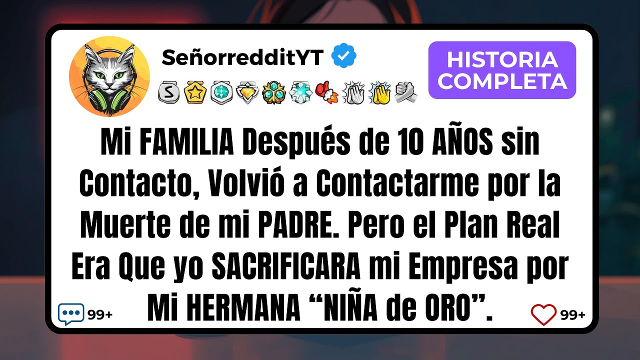Mi FAMILIA Después de 10 AÑOS sin Contacto, Volvió a Contactarme por la Muerte de Mi PADRE. Pero...