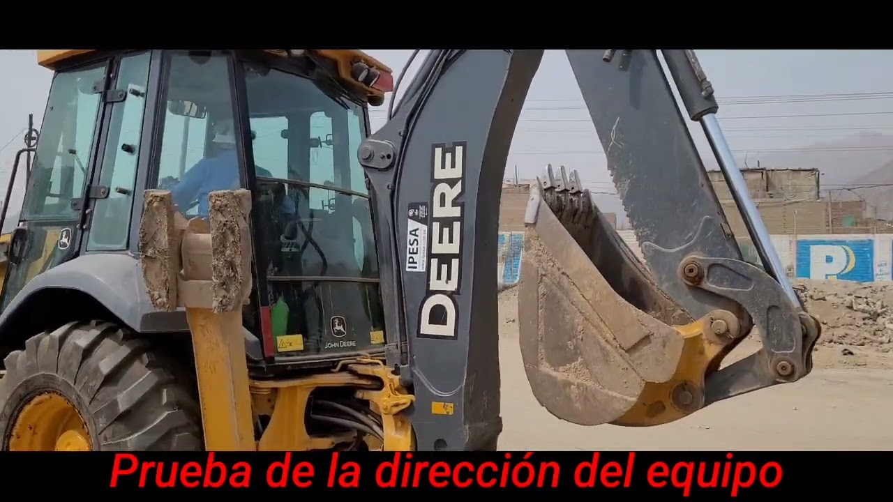 OPERACIÓN SEGURA DE RETROEXCADORA JOHN DEERE