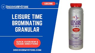 Leisure Time Brominating Granular