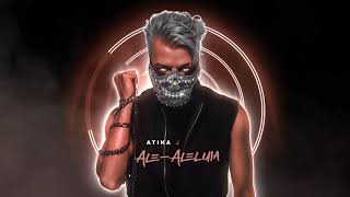 ATIKA PATUM - ALE-ALELUIA