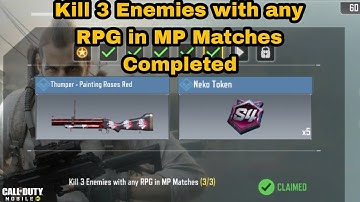 How to Kill 3 Enemies with any RPG in MP Matches Cod Mobile | Neko Tokens as Rewards