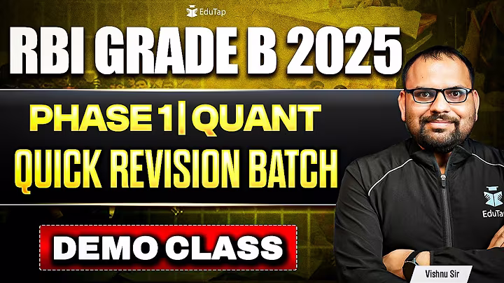 RBI Grade B Quick Revision Course 2025 Quant | RBI Phase 1 Preparation | Online Course for RBI Exam