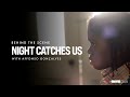 Editor and AFI Alum Affonso Gonçalves on Making NIGHT CATCHES US