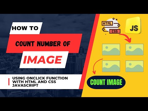 How To Count Number of Image on webpage using Html Css javascript 🚀 ...