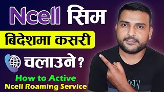 How To Activate Ncell International Roaming? Ncell Roaming Service Activation 2023 screenshot 4