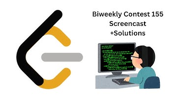 Leetcode Biweekly Contest 155 | Screencast + Solutions