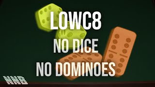 LOWC8 - No Dice No Dominoes (Prod. Stonrsmurf) [Official Visuals]