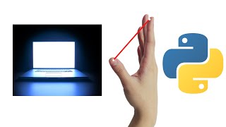 Finger controlled screen light with python