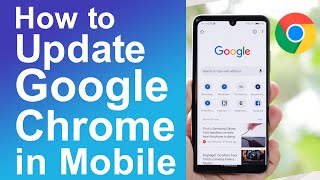 How to update Google Chrome in Android Phone image