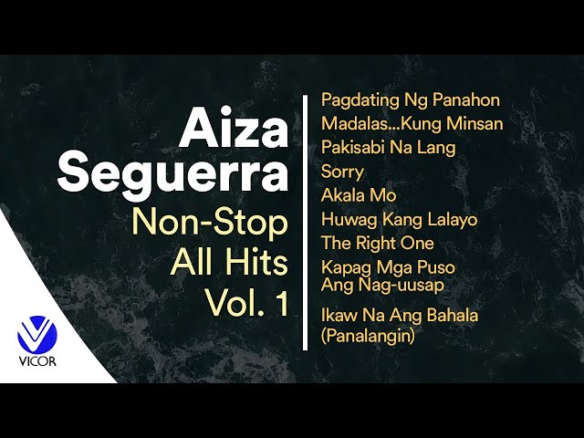 Aiza Ice Seguerra All Hits Volume No.1 (Non-stop Playlist) class=