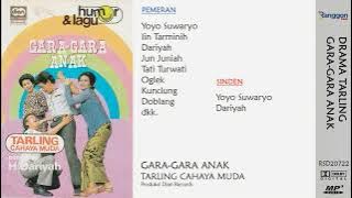 [Full] Drama Tarling - Gara Gara Anak | Humor & Lagu - Cahaya Muda