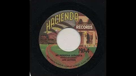 Los Layton - Me Perdona Señorita - Hacienda Records hac-190-a