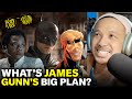 What&#39;s James Gunn&#39;s Plan For The DC Universe Slate? | X-Ray Vision Podcast