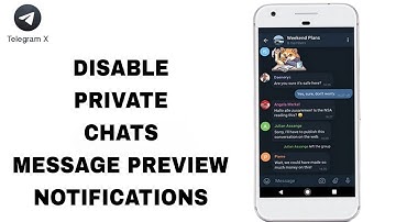 How To Disable Private Chats Message Preview Notifications On Telegram X App