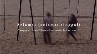 Download lagu selamat (selamat tinggal) virgoun ft audy [reverb underwater]