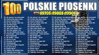 Polskie piosenki - 100 Najlepszych Piosenek - Najpopularniejsze Polskie Piosenki Wszechczasów