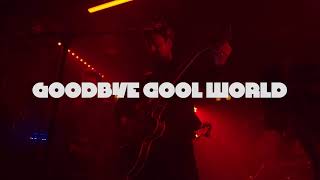 Helicon - 'Goodbye Cool World' Live at King Tuts Wah Wah Hut, Glasgow