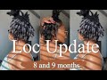 8 and 9 month Loc’d Update|Loc Journey|Short Locs