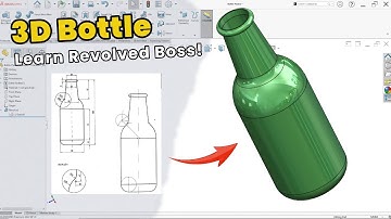 Beginner SolidWorks Tutorial | Bottle Project Using Revolved Boss