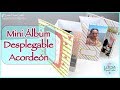 Cómo hacer un Mini Album Desplegable en Acordeón | Tutorial Scrapbooking | Luisa PaperCrafts