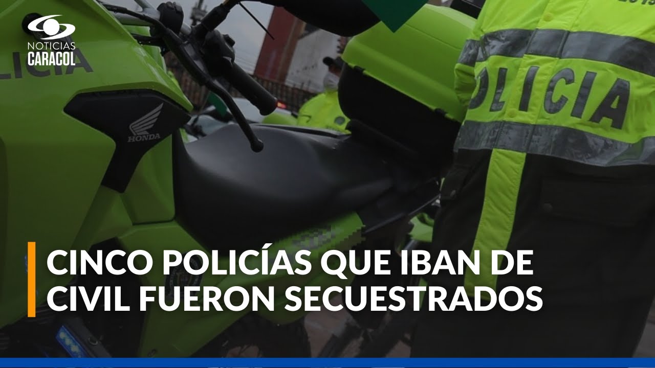 ¿Quiénes serían los responsables del secuestro de cinco policías en Norte de Santander?