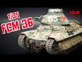 ICM 1/35 FCM 36 | Full Build