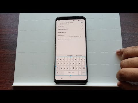 Adjust Keyboard Size / Layout on Samsung Galaxy S8 and S8+
